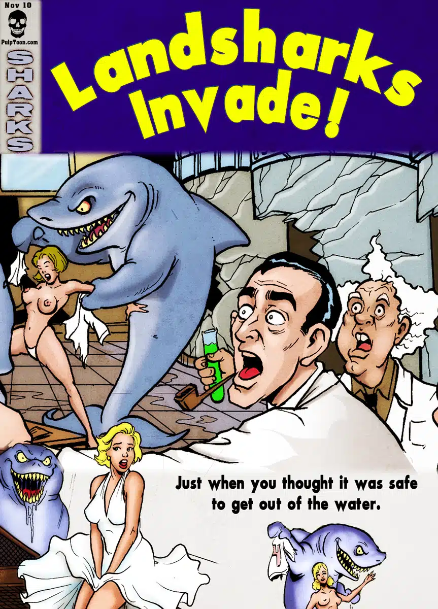 Landsharks Invade! (Pulptoon)