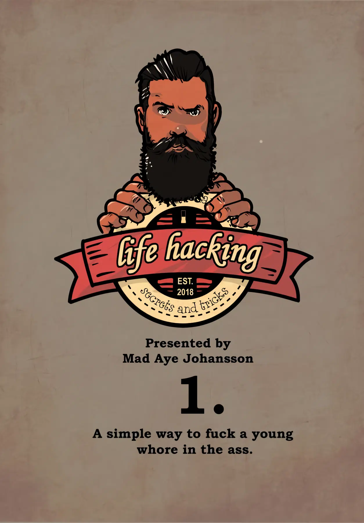 Life Hacking 1 (Mad.Aye)