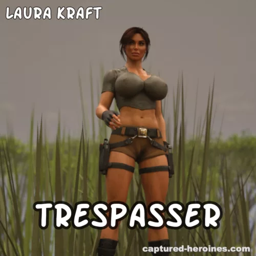 Laura Kraft: Trespasser (Captured Heroines)