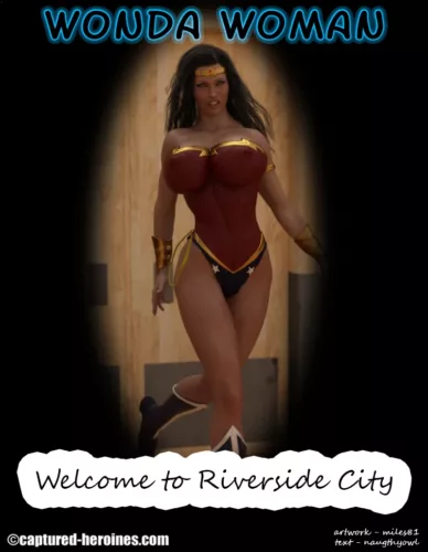 Wonda Woman: Welcome to Riverside City (Captured Heroines)