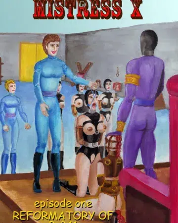 Mistress X #1: Reformatory of B-341 (LDG69)