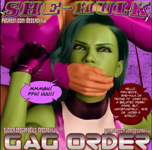 She Hulk: Gag Order (DestroXXIV)