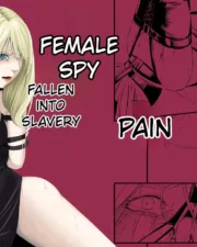 Female Spy Fallen Into Slavery (Wawax)