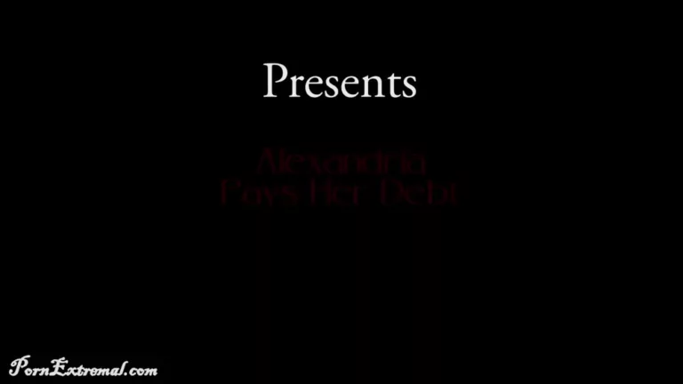 Alexandria Pays Her Debt (PKF Studios)