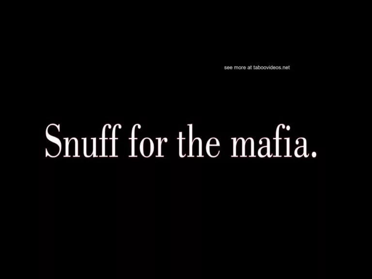 Snuff for the Mafia (Cruel World)