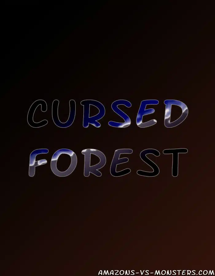 Cursed Forest (Amazons and Monsters)
