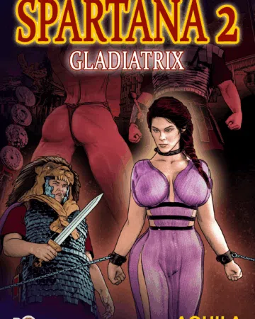 Spartana 2: Gladiatrix (Fansadox Collection 679)